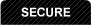 Secure